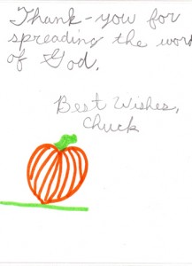 "Thank you for spreading the word of God.  Best wishes, Chuck." (St. John's Lutheran, Easton, PA)