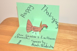 Noah created a pop-up turkey card (Our Savior, Devils Lake, ND).