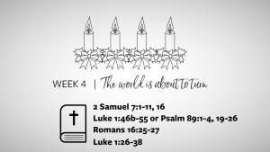 Week 4: The World Is About to Turn