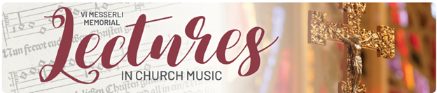 Lectures in Church Music, October 2026