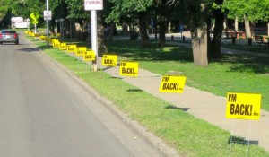 I'm Back Signs