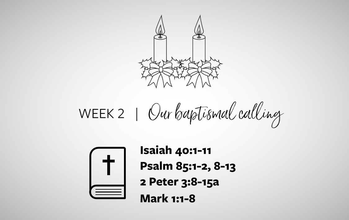 Week 2 | Our baptismal calling