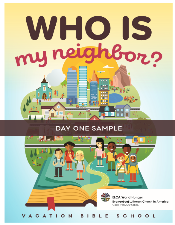 Who's My Neighbor? VBS Sample Who's My Neighbor? (Day 1 Sample Cover)