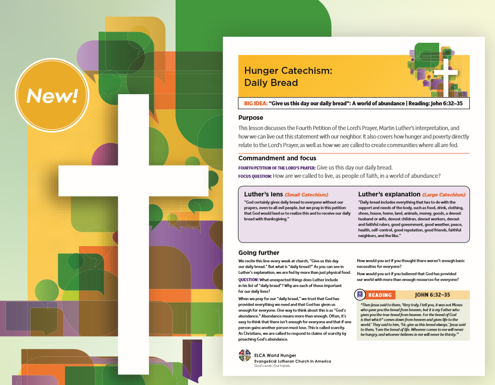 Hunger Catechism: Daily Bread Hunger Catechism: Daily Bread